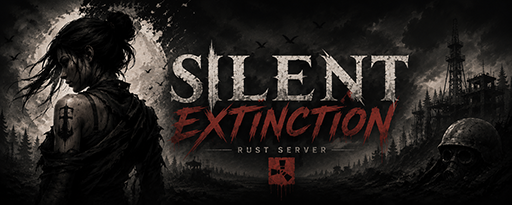 Баннер сервера Silent Extinction 10x|Solo/Duo/Trio|Weekly|Wiped 6/26